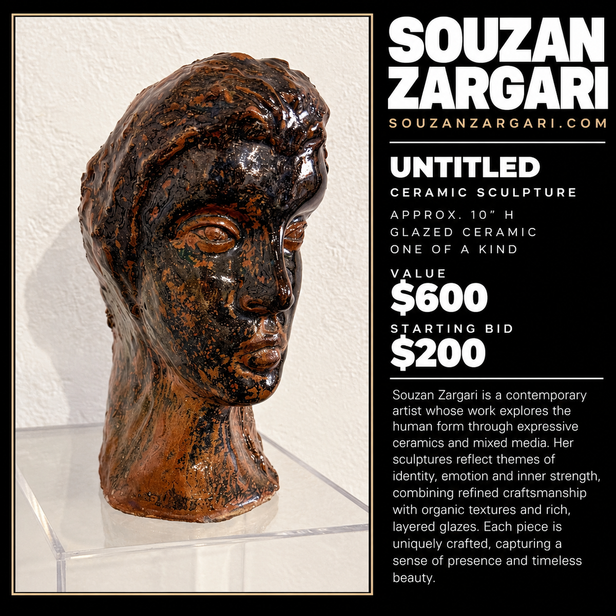 Souzan Zargari — "Universe"  Size TBD · Ceramic · Value $600 · Starting bid $200